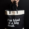 im-kind-of-a-big-deal-market-bag-2
